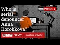 The rise of informers in Russia - BBC Trending podcast, BBC World Service