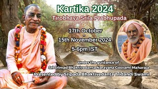 20th Day Kartik Parikrama -Tirobhava Srila Bhaktivedanta Swami Prabhupada