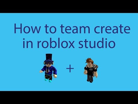 How To Build With Friends On Roblox Studio - roblox studio how to team create 2018