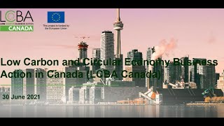 Webinario "Low Carbon and Circular Economy Business Action in Canadá"