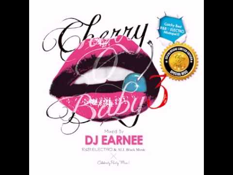 『CHERRY-O-BABY 3 CELEBLATION! LIMITED DISC』 Mixed By DJ EARNEE - YouTube