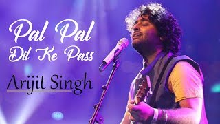 Pal Pal Dil Ke Paas –Title Song | Arijit Singh
