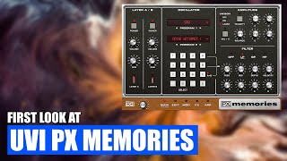 First look at UVI PX Memories