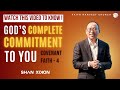 God's COMPLETE COMMITMENT To You | Shan Kikon