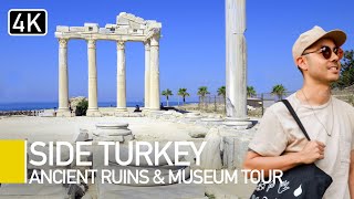 Side, Antalya, Turkey 2022 | Ancient Ruins, Amphitheatre, Museum and Town Walk 4K