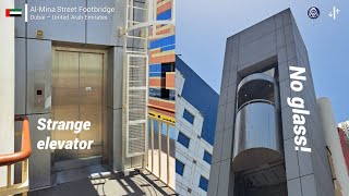 Strange ThyssenKrupp Scenic Elevator - Al-Mina Street Footbridge, Dubai, AE