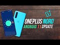 OnePlus Nord Android 11 Update, Oxygen OS 11 Stable OTA , (Always On Display, New Power Menu)