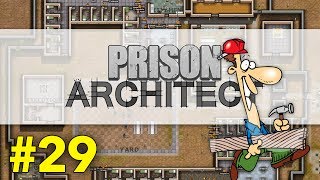 Prison Architect #29 - Carpentry Apprenticeship