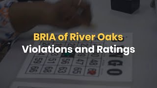 BRIA of River Oaks Violations and Ratings