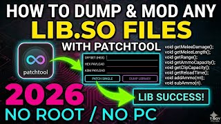 Patchtool 2026: Dump & Mod any Lib.so Files (No Root / No PC)