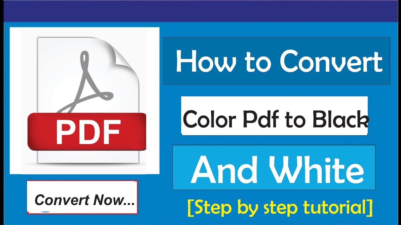 How To Convert Color Pdf To Black And White - YouTube