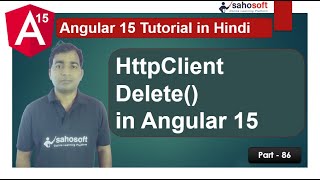 Httpclient delete in Angular 15 | http in Angular | Angular 15 Tutorial in Hindi