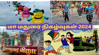 மா மதுரை 2024 நிகழ்வுகள் | Maa Madurai 2024 Vizha  Memories