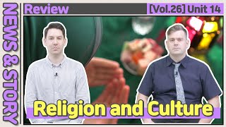 [Vol.26_Unit 14]  Religion and Culture (Review)