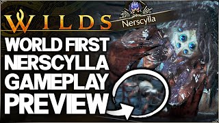 Monster Hunter Wilds - I HUNTED NERSCYLLA - Exclusive New Monster Full Hunt Gameplay Preview \u0026 More!