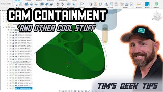 Fusion CAM Containments Plus Tips and Tricks