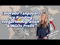 Colorado Taxpayers are Funding Illegal Immigration & NGOs Profit w/ Jessica Fenske (Forest Mommy)