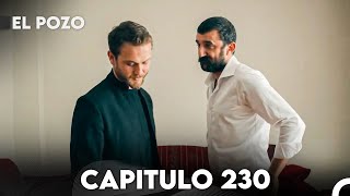 El Pozo Capitulo 230 - Doblado En Español