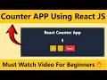 I Build a React Counter App in 30 minutes for beginners 🔥 | React | Tailwind CSS