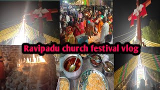 Ravipadu village festival vlog ఈ సంవత్సరం ఎలా జరిగిందో మీరే చూడండి చర్చ్ ఎలా డెకరేషన్ చేశారో చూడండి