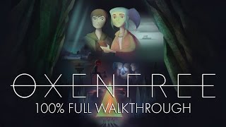 Oxenfree • FULL Playthrough Walkthrough Let's Play