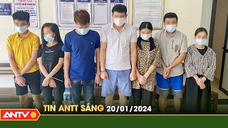 Tin tức an ninh trật tự nóng, thời sự Việt Nam mới nhất 24h sáng 20/1 | ANTV