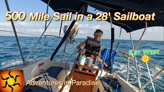 Sailing 500 Miles to Key West and Back