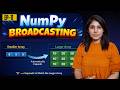 L-11 Master NumPy Broadcasting | AI Beginners Guide 2026