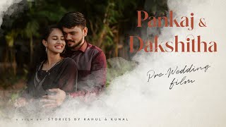 Pre Wedding Film of Pankaj \u0026 Dakshitha | Pondicherry | Stories By Rahul \u0026 Kunal