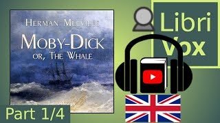 Moby Dick, or the Whale by Herman Melville read by Stewart Wills Part 1/4 | Full Audio Book