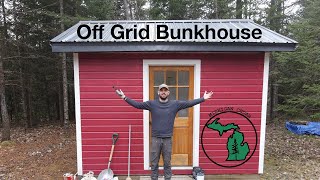 Off-Grid Bunkhouse Build