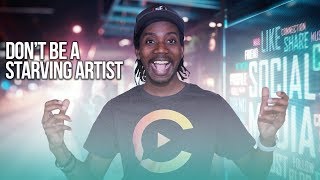 DON'T BE A STARVING ARTIST! MAKE MONEY INSTEAD!