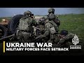 Ukraine retreat: Kyiv troops 'fall back' on eastern front
