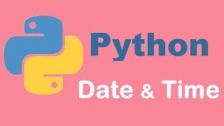 Python Date and time | Python tutorial from two lazy programmers