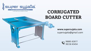 Manual Board Cutter | SUPER SUJATA | Corrugated sheet cutting machine | Cutting sheet to length