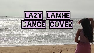Lazy Lamhe | Dance Choreography | Alisha Soni