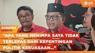 Pernyataan Sekjen PDIP Hasto Kristiyanto Terkait Praperadilan dan Pemeriksaan KPK | SONORA UPDATE