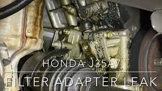 Common Honda J35A7 (2007 Odyssey EX-L) oil leak