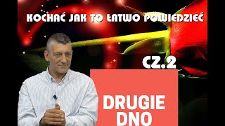 KOCHAĆ JAK TO ŁATWO POWIEDZIEĆ - 2/3 - Jacek Sokal w wywiadzie dla Drugiego Dna