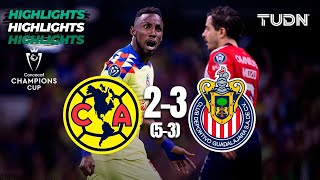 HIGHLIGHTS - América (5)2-3(3) Chivas | CONCACHAMPIONS 2024 - Octavos Final | TUDN