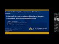 Johns Hopkins Psychiatry Grand Rounds | Polycystic Ovary Syndrome