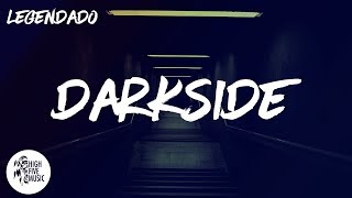 Alan Walker - Darkside [Tradução] ft. Au/Ra and Tomine Harket