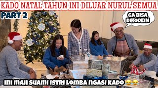 KADO NATAL DILUAR NURUL TAHUN 2024 😂 LOMBA MEMBERI YANG TERBAIK DI HARI SPECIAL