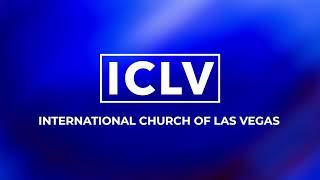 ICLV | Live Church Service | 11AM Service