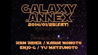 2014.01.25 GALAXY.annex Trailer