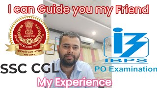 IBPS PO Vs SSC CGL which is better | SSC VS Bank My Experience ☺
