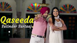 Satinder Sartaaj - Qaseeda | New Punjabi Song | Beat Minister | Lyrics | Latest Punjabi Songs 2020