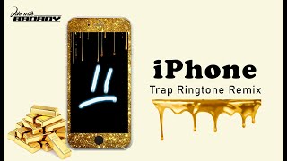 iPhone Trap Ringtone Remix - REMASTERED & Bass Boosted 2022