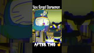 You forgot to watch 😱 doraemon after this 😈☠️[Watch till end☝] #shorts #ytshorts