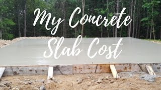 How much does a concrete slab cost?